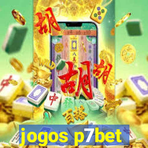 jogos p7bet